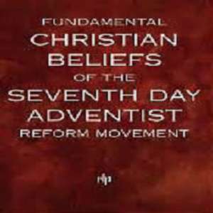 Reformed Adventist Creed